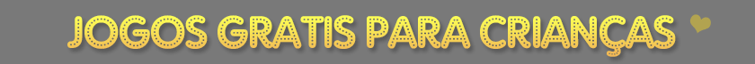 Jogos gratis para crianças, criancinhas e bebês